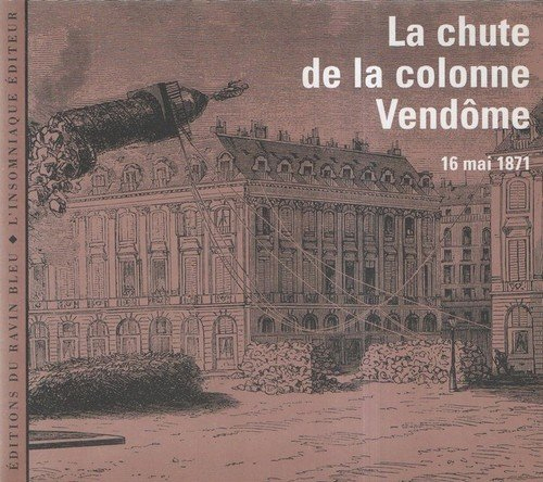 La Chute de la colonne Vendome
