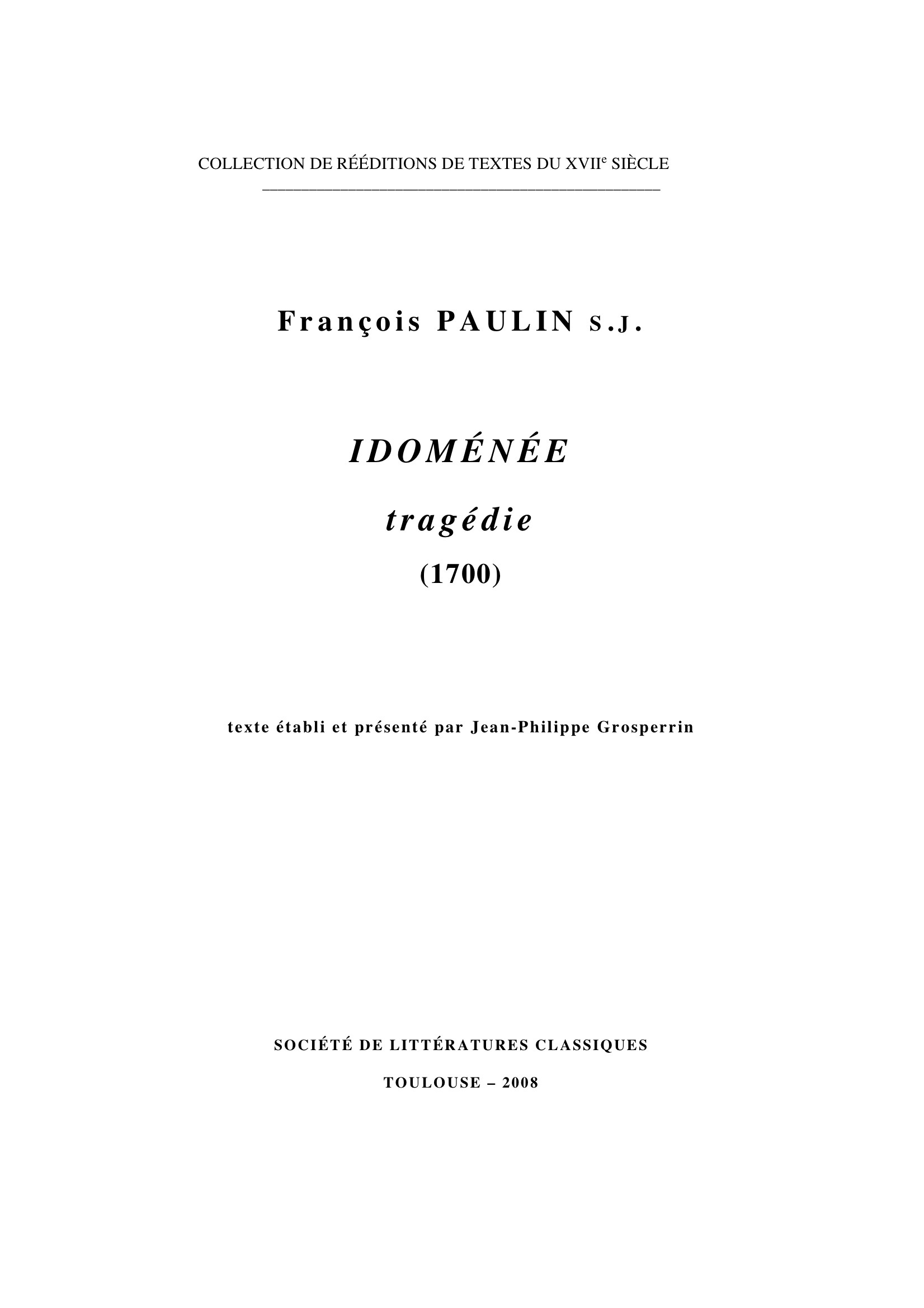 IDOMÉNÉE, TRAGÉDIE (1700)