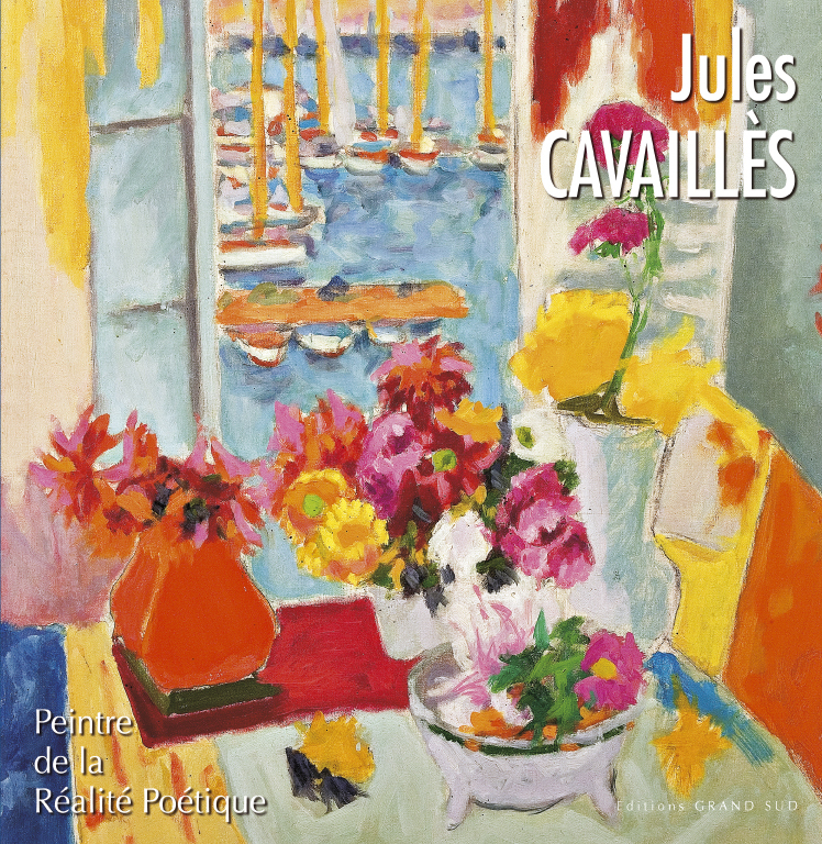 JULES CAVAILLES  Peintre de la Réalité Poétique