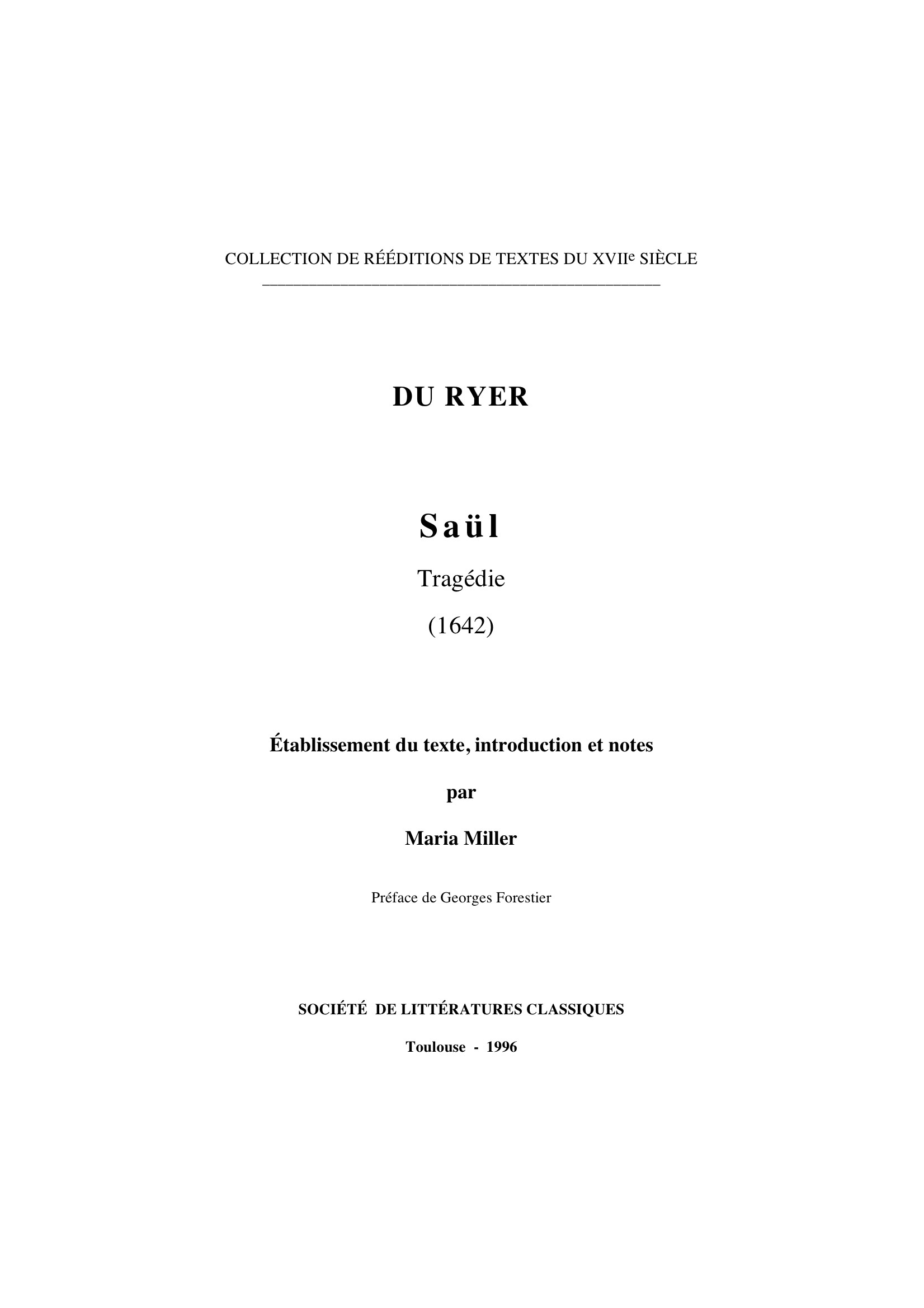 SAÜL, TRAGÉDIE (1642)