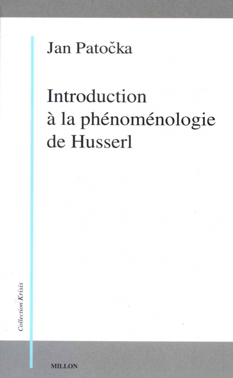 INTRODUCTION A LA PHENOMENOLOGIE DE HUSSERL