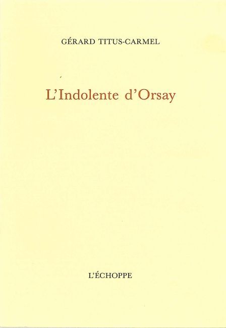 Indolente d'Orsay