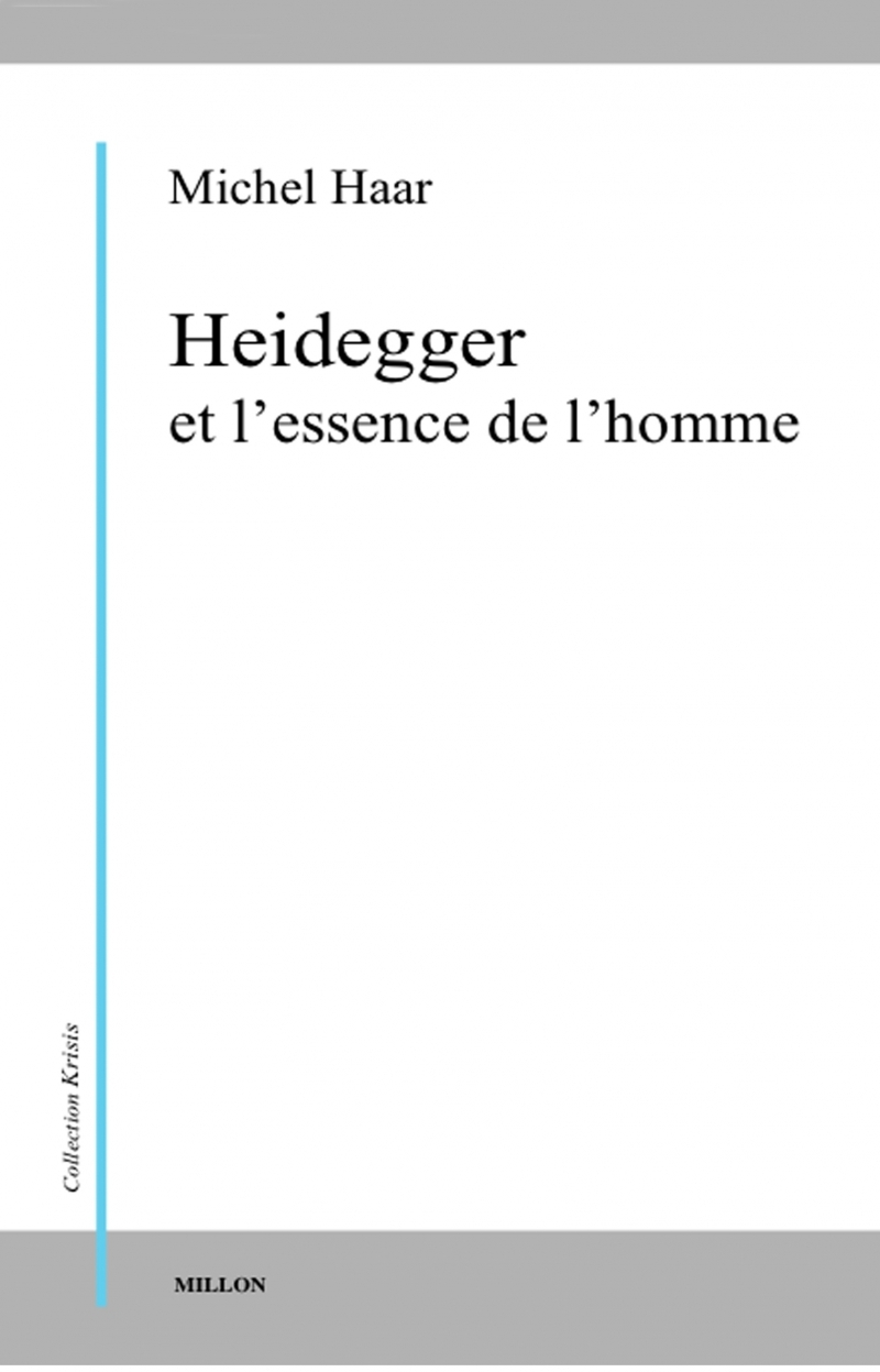 HEIDEGGER ET L'ESSENCE DE L'HOMME