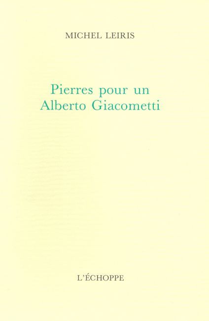 Pierres Pour un Alberto Giacometti