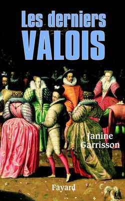 Les Derniers Valois