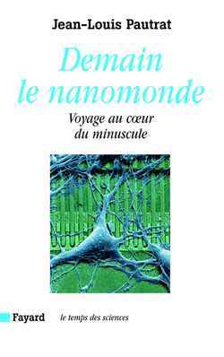 Demain le nanomonde
