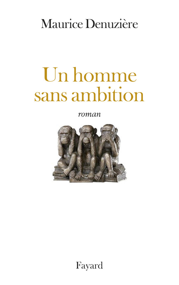 Un homme sans ambition