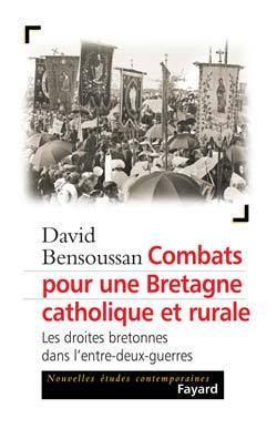 Combats pour une Bretagne catholique et rurale