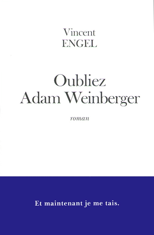 Oubliez Adam Weinberger
