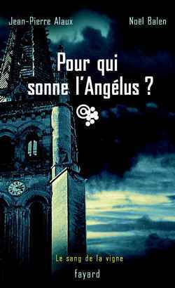 Pour qui sonne l'Angélus ?