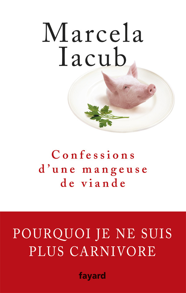 Confessions d'une mangeuse de viande