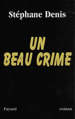Un beau crime
