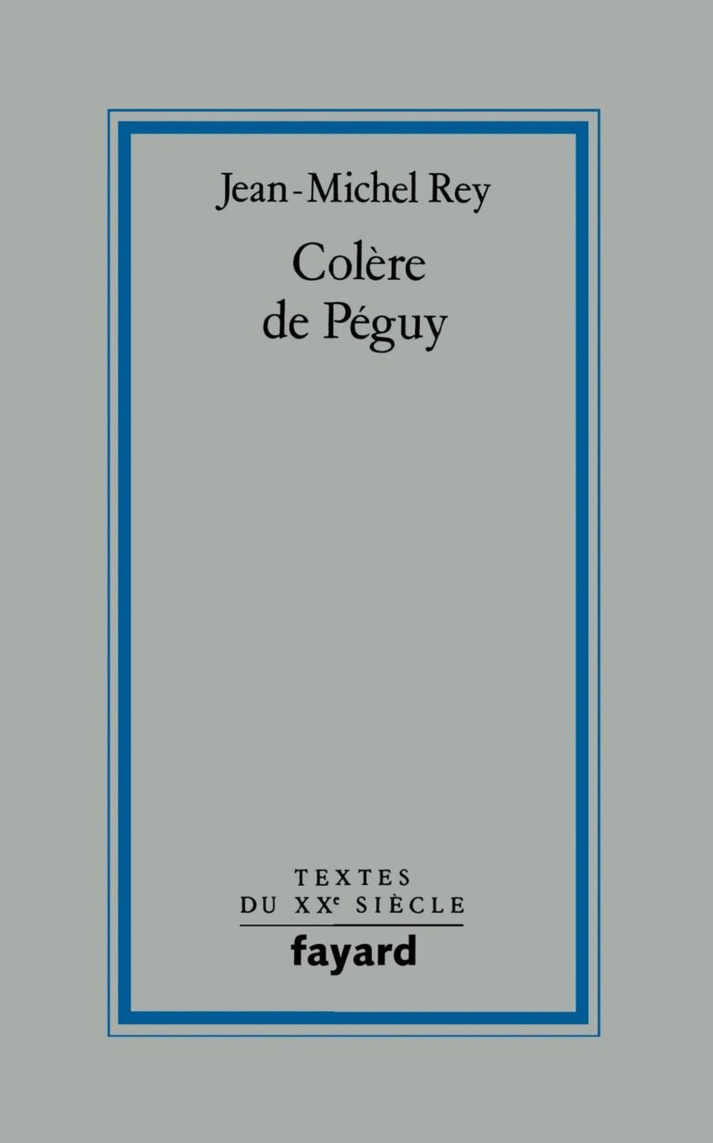 Colère de Péguy