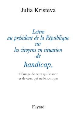 Lettre au président de la République sur les citoyens en situation de handicap,