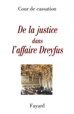 De la justice dans l'Affaire Dreyfus