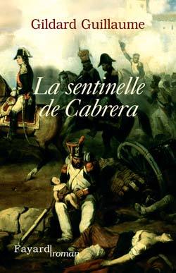 La sentinelle de Cabrera
