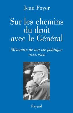 Sur les chemins du droit avec le Général