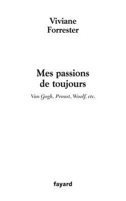 Mes passions de toujours