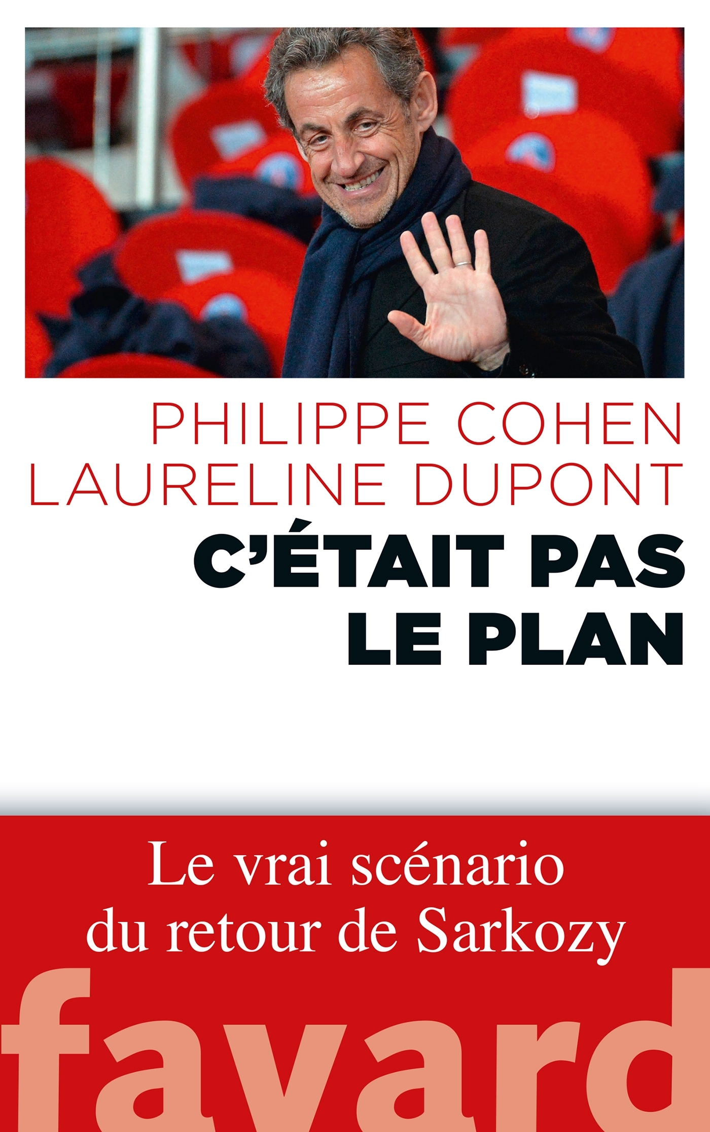C'était pas le plan