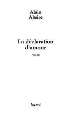 La déclaration d'amour
