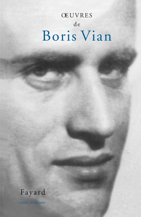 Oeuvres de Boris Vian Tome 3