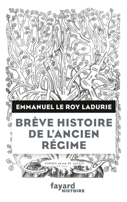Brève histoire de l'Ancien Régime