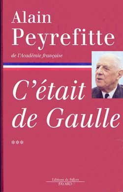 C'était de Gaulle - Tome 3 - relié