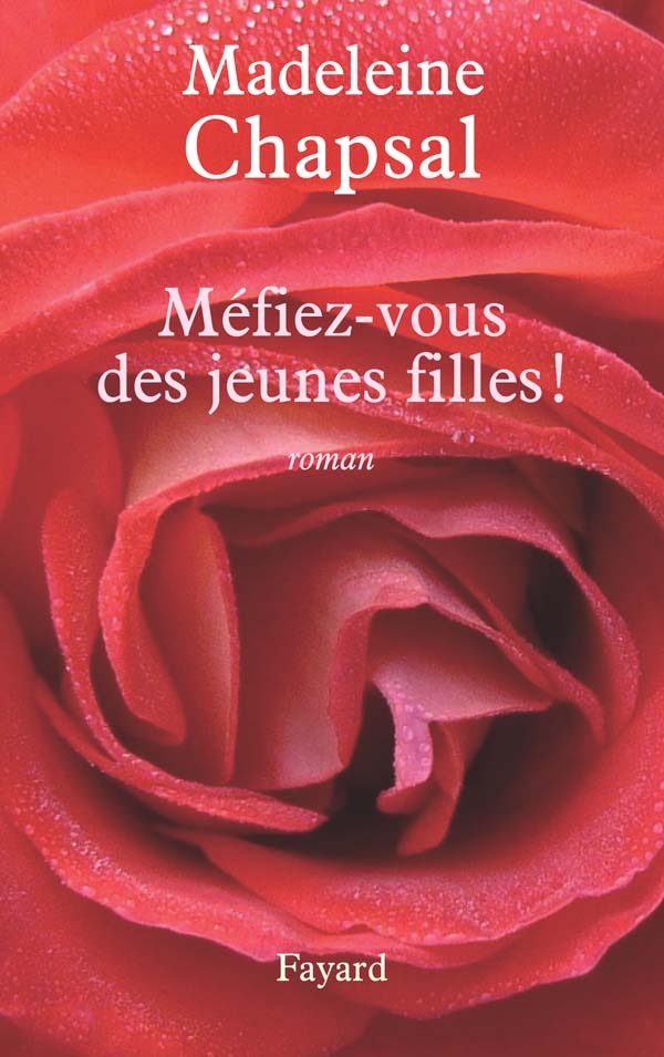 Méfiez-vous des jeunes filles !