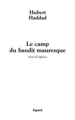 Le camp du bandit mauresque