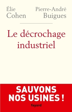 Le Décrochage industriel