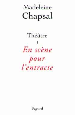 Théâtre I  -  En scène pour l'entracte