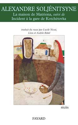 LA MAISON DE MATRIONA SUIVI DE INCIDENT GARE