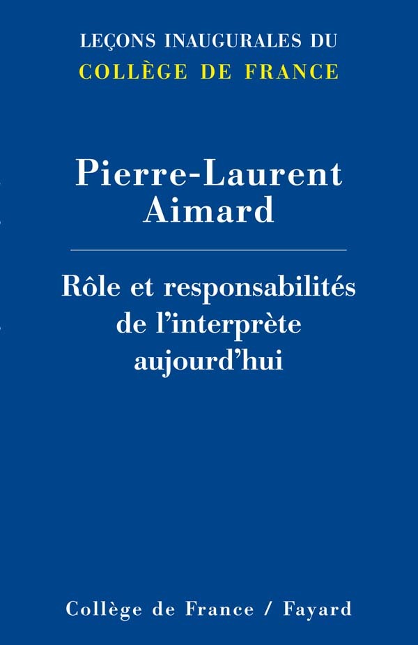 Rôle et responsabilités de l'interprète aujourd'hui