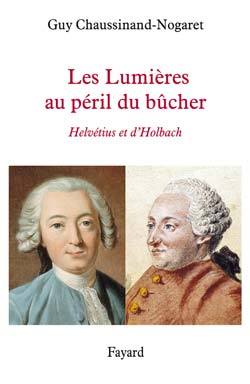 LES LUMIERES AU PERIL DU BUCHER