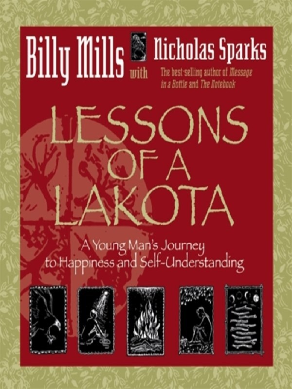 Lessons Of A Lakota