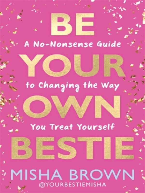 Be Your Own Bestie