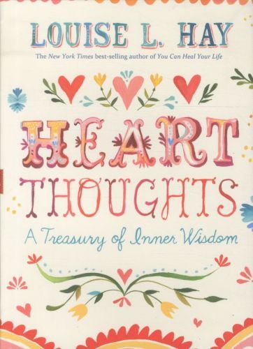 Heart Thoughts: A Treasury of Inner Wisdom