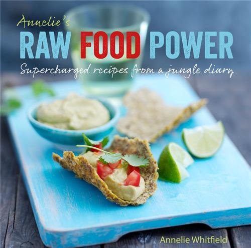 Annelie's Raw Food Power /anglais