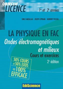 Ondes électromagnétiques et milieux  - 2ème édition - Cours et exercices corrigés