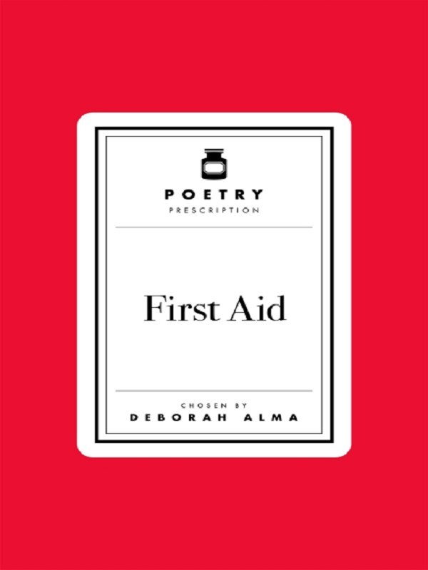 Poetry Prescription: First Aid