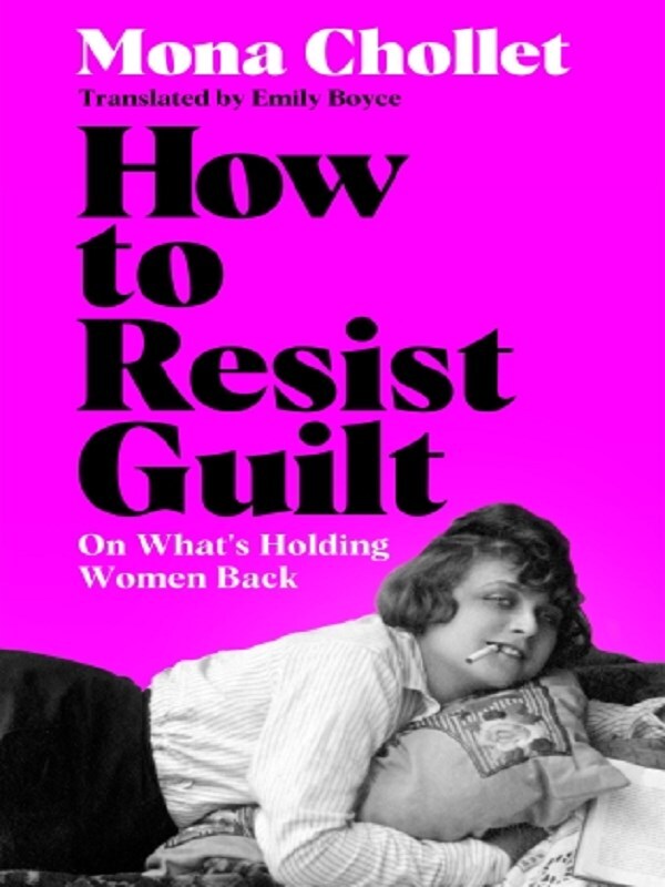 How to Resist Guilt
