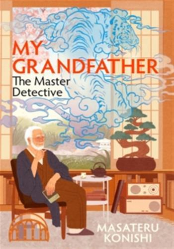 My grandfather, the master detective