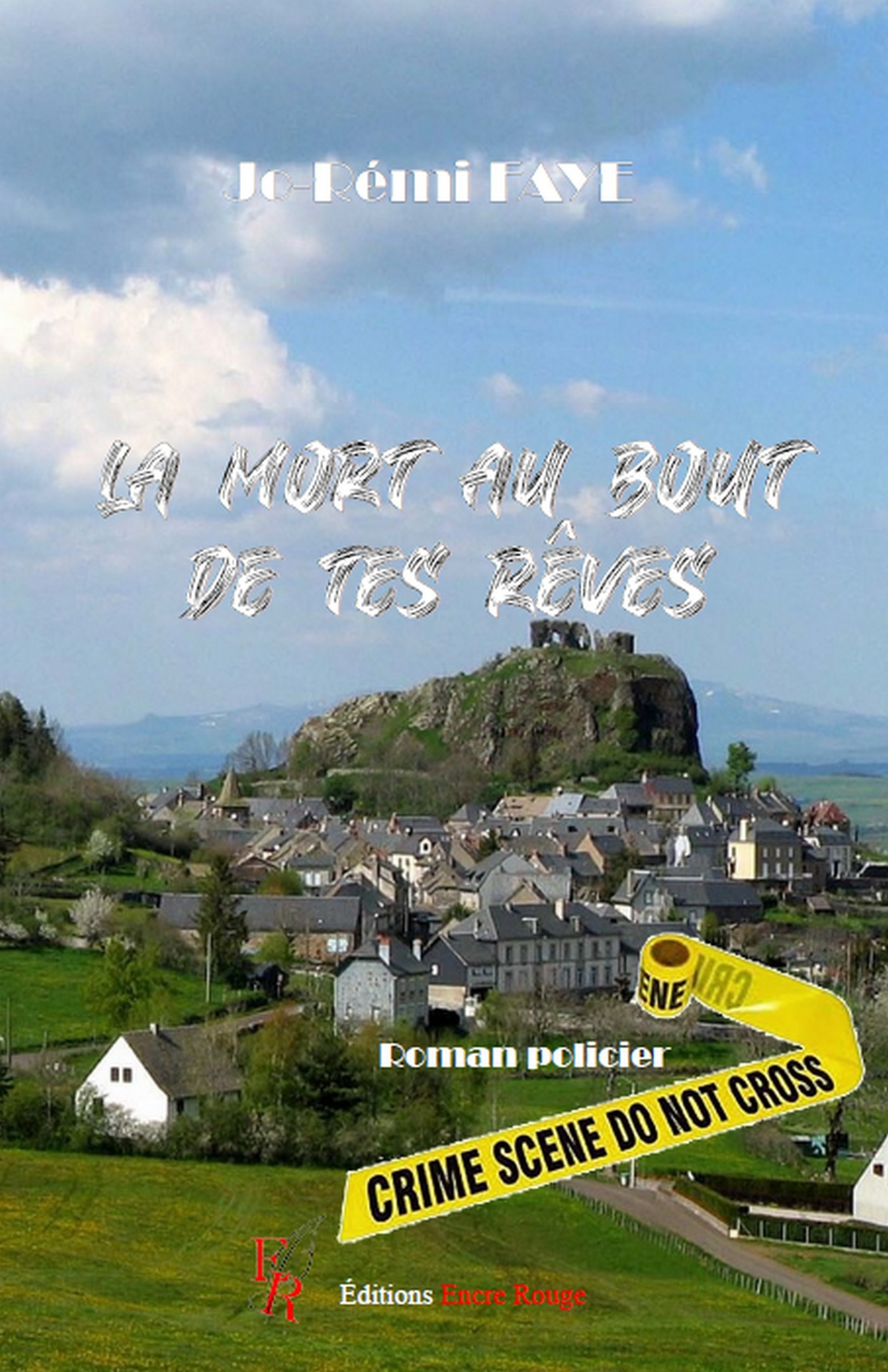 La mort au bout de tes rêves