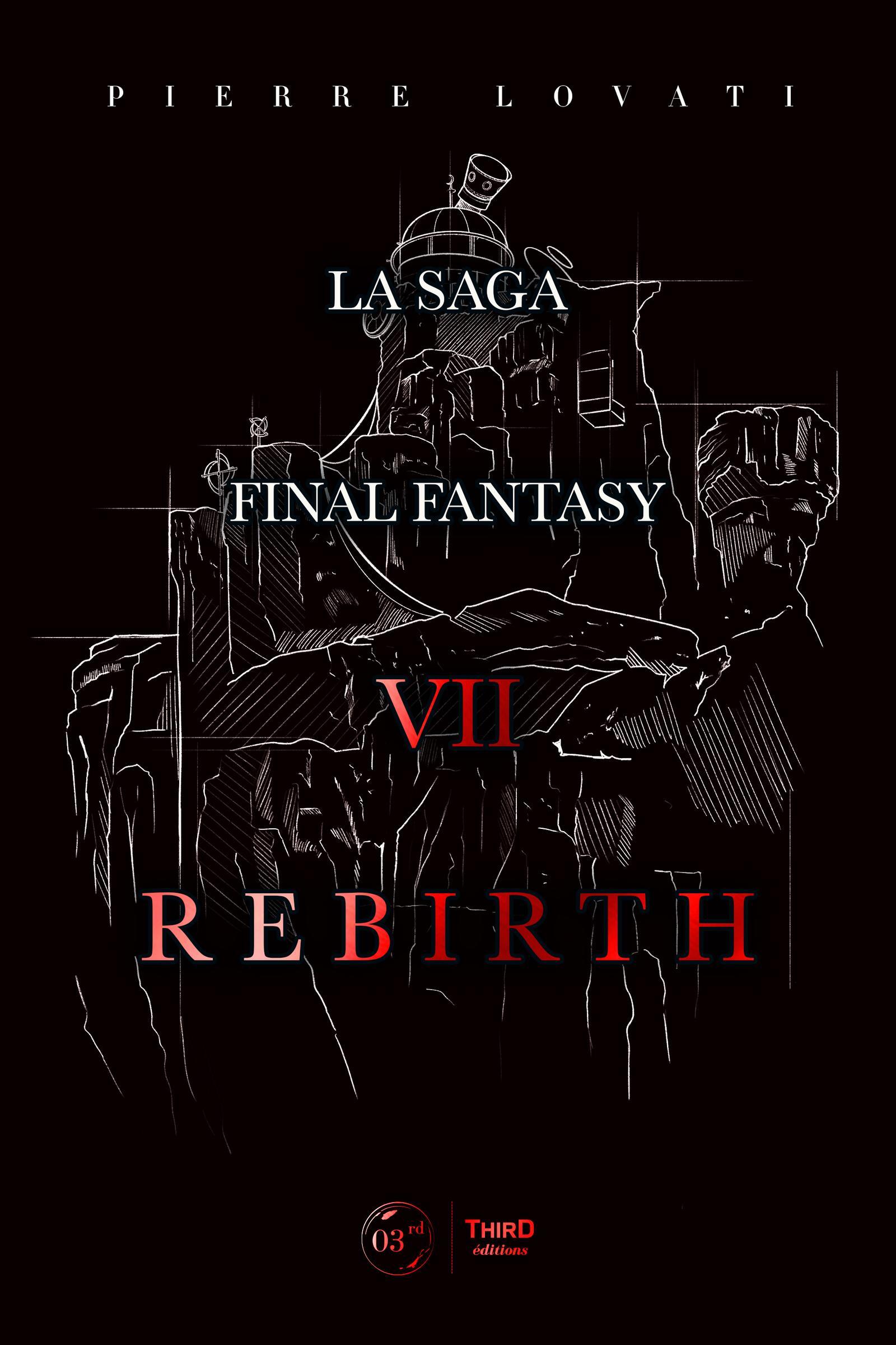 La Saga Final Fantasy VII Rebirth