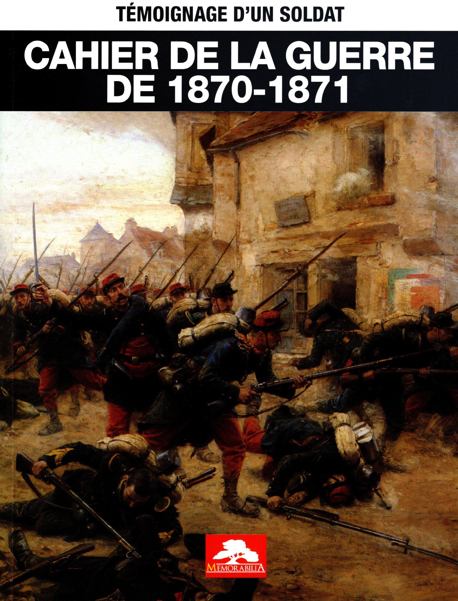 CAHIER DE LA GUERRE DE 1870-1870