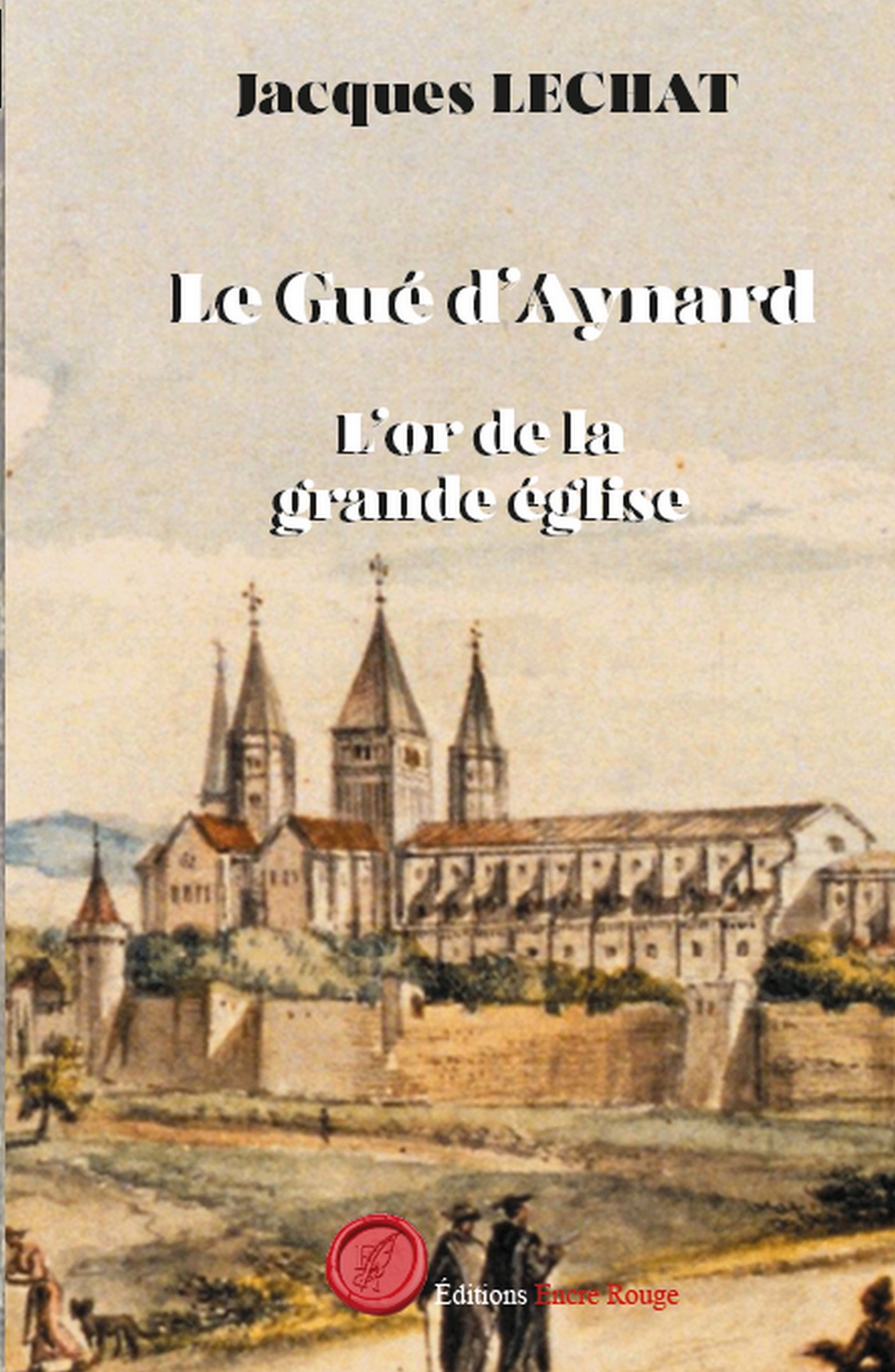 le gué d'aynard tome 2
