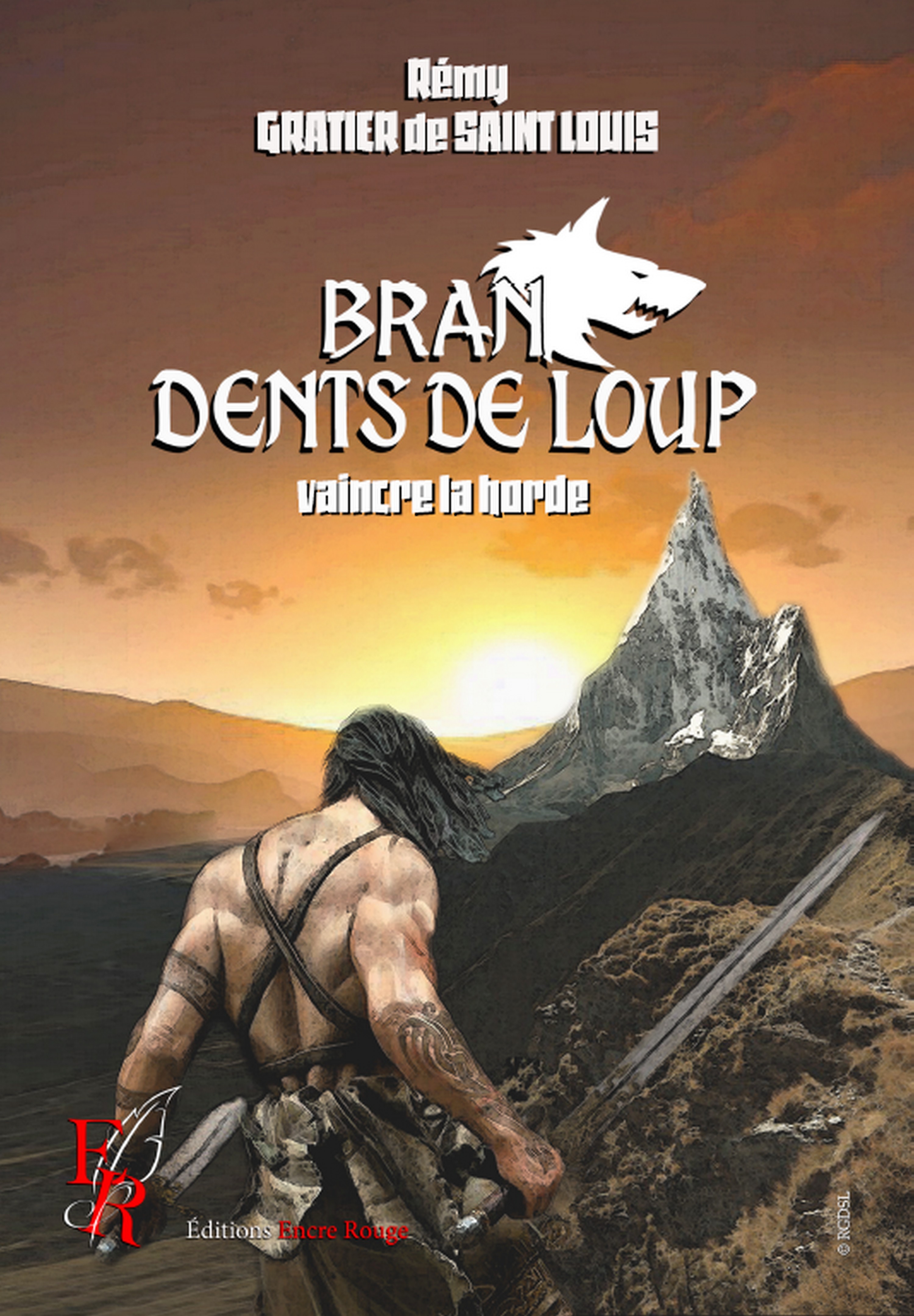 Bran, dents de loup T4