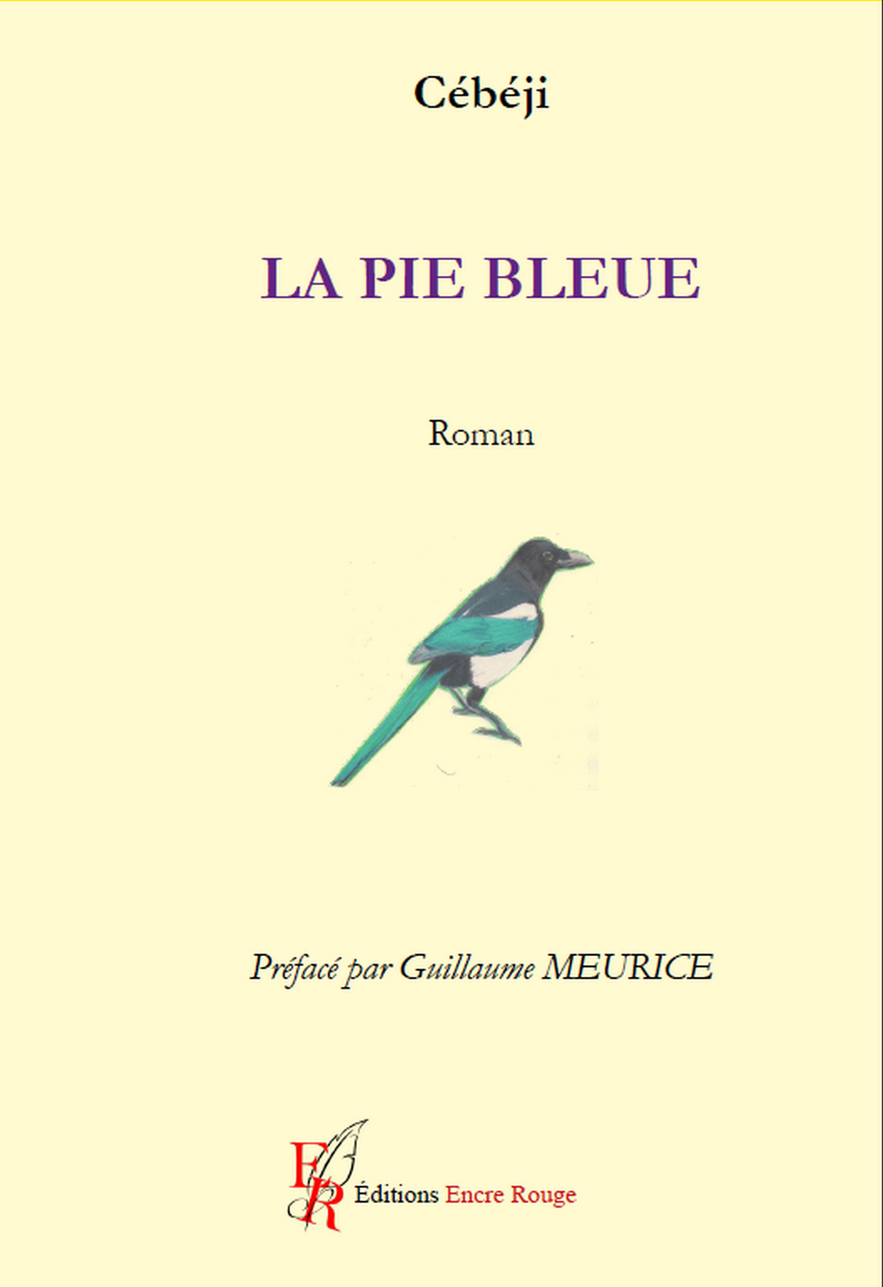 La Pie Bleue