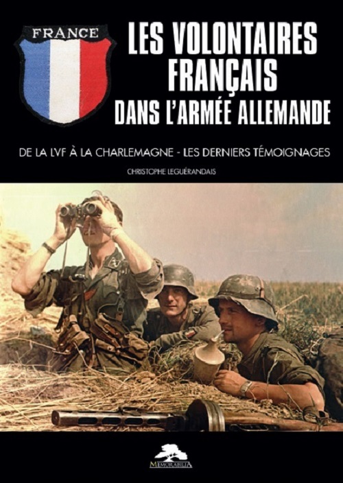 LES VOLONTAIRES FRANCAIS DANS L'ARMEE ALLEMANDE