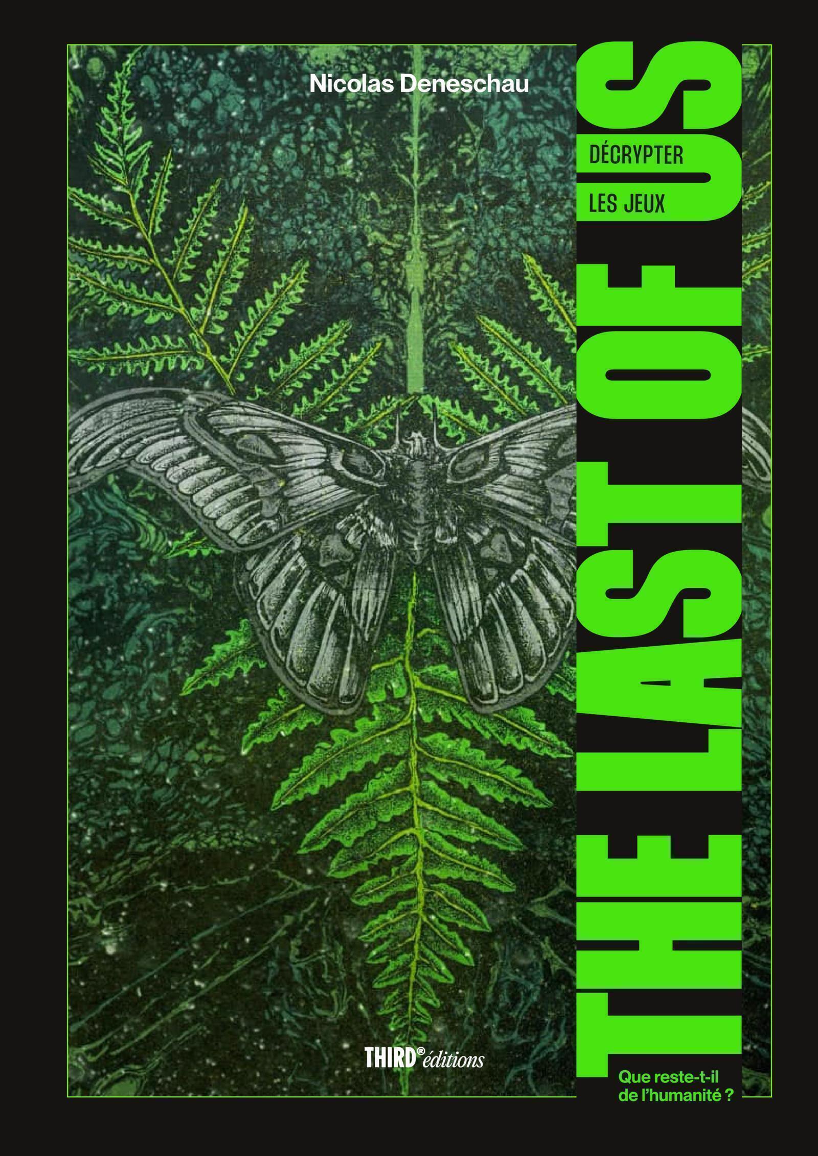 Décrypter les jeux The Last of Us